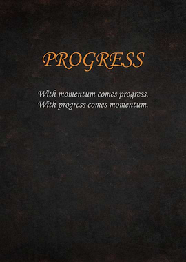 Progress