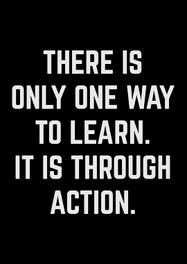 One Way To Learn