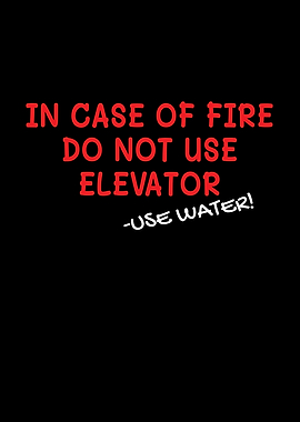In Case Of Fire