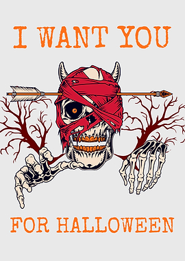 I WANT YOU For Halloween