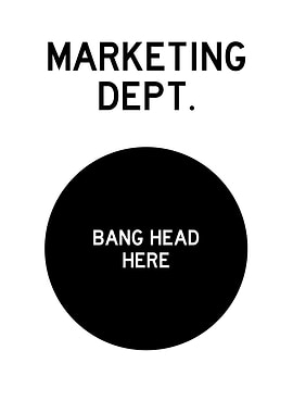 MARKETING DEPT BANG HEAD