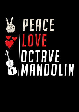 Peace Love Octave Mandolin