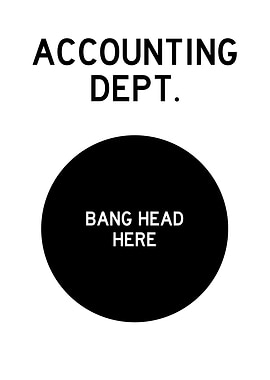 ACCOUNTING DEPT BANG HEAD