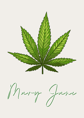 Mary Jane 420 THC Cannabis