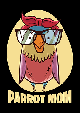 Parrot Mom