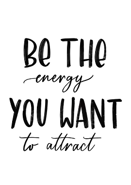 Be the energy