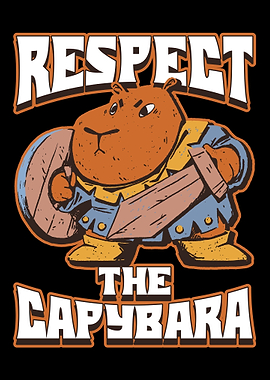 Respect The Capybara