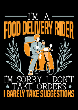 Im A Food Delivery Rider