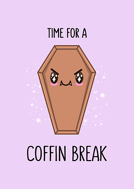 Coffin Break