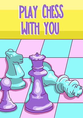 play chess with you
