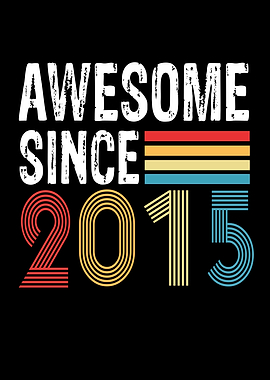 Awesome Since 2015