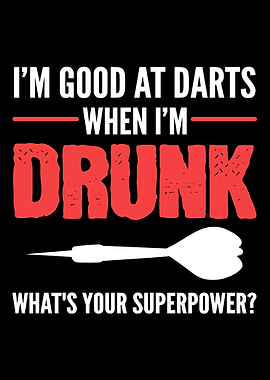 Good at Darts Alcoholic Pe
