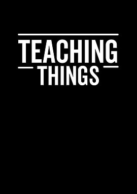 Teaching Things