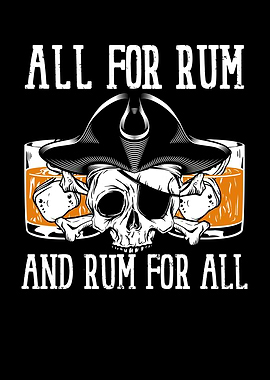All for rum and rum for al