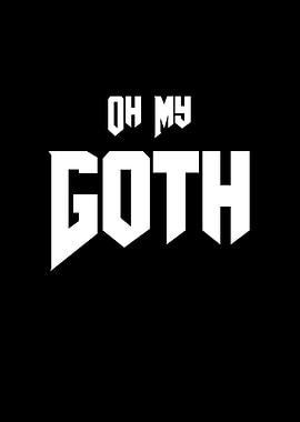 Gothic Lover Oh My Goth