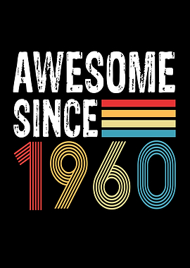 Awesome Since 1960