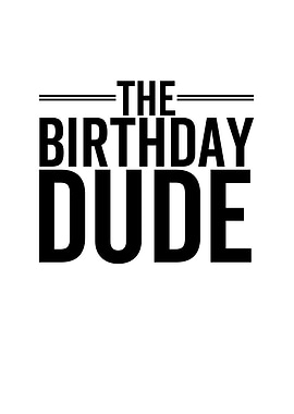 The Birthday Dude