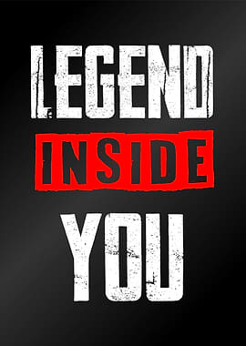 legend inside you