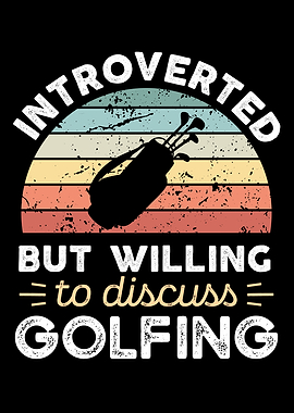 Introverted Golfing
