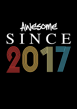 Awesome Since 2017