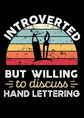 Introverted Hand lettering