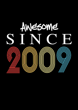 Awesome Since 2009