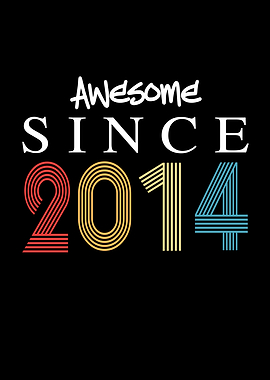 Awesome Since 2014
