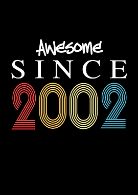 Awesome Since 2002
