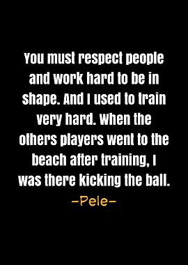 Pele quotes