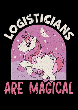 Logistician Are Magical