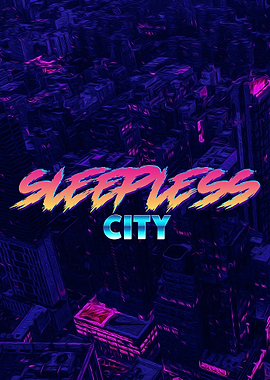 Sleepless City