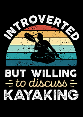 Introverted Kayaking