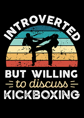 Introverted Kickboxing