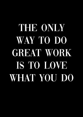 Love What You Do Happiness