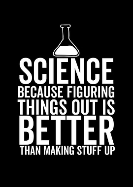 Science Because Figuring
