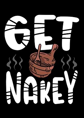 Get nakey in sauna