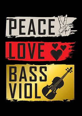 Peace Love Bass Viol Music