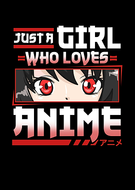 Just a Girl Who Loves