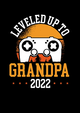 Leveled up to grandpa 2022