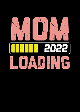 Mom 2022 loading