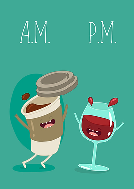 AM Coffee PM Wine