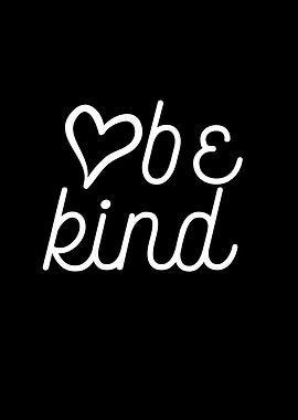 Be Kind
