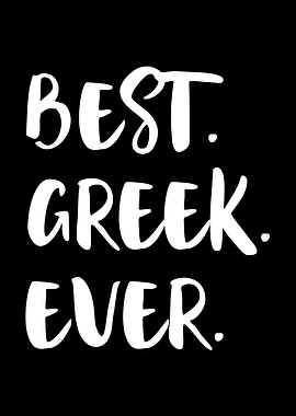 Best Greek Ever