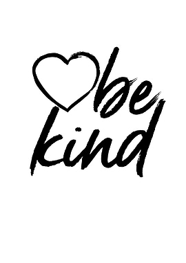 Be Kind