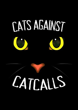 Cats Against Catcalls