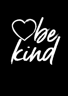 Be Kind