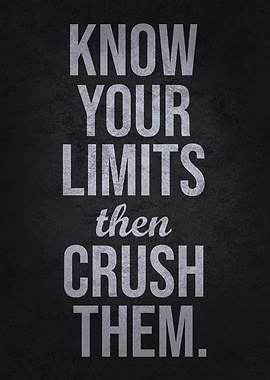 Crush Your Limits
