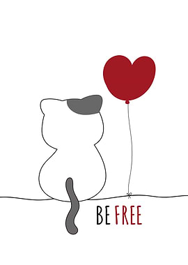 Cute Cat Be free
