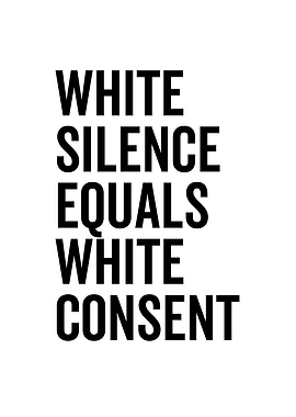 White Silence Equals White