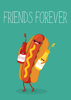 Friends Forever Hot Dog